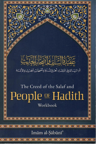 The Creed of the Salaf & People of Hadith Workbook By Abu Uthman al-Sabuni