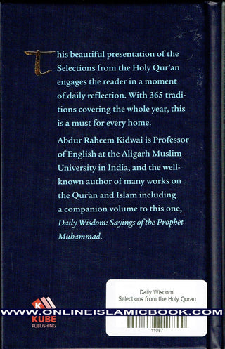 Daily Wisdom Selections from the Holy Quran By Abdur Raheem Kidwai