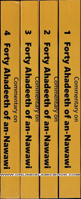 Commentary of Forty Ahadeeth of An-Nawawi  (4 Volume Set) By Shaykh Muhammad Saalih Al-Munajjid