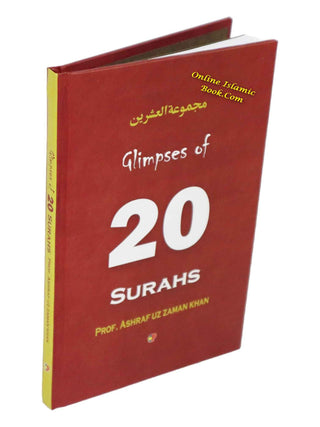 Glimpses of 20 Surahs By Ashraf Uz Zamam Khan