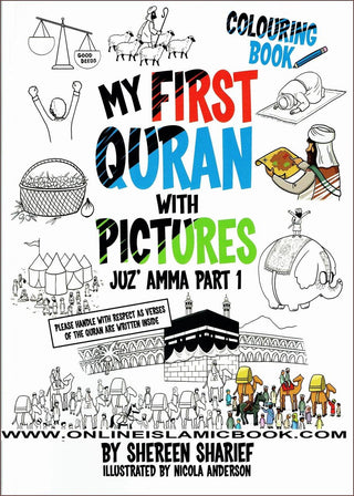 My First Quran with Pictures (Coloring Book): Juz' Amma Part 1 (Second Edition)by Shereen Sharief