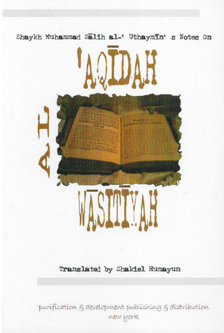 Al aqidah Al wasityah By Ibn Uthaymin