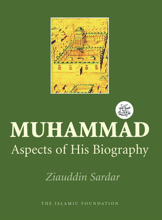 Muhammad Aspects of His Biography By Ziauddin Sardar