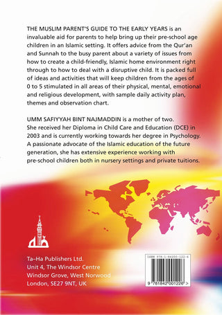 The Muslim Parent’s Guide to the Early Years (0-5 Years) By Umm Safiyyah Bint Najmaddin