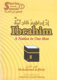 Ibrahim A Nation in One Man By Muhammad al-Jibaly