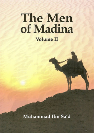 The Men of Madina Vol 2 By Muhammad Ibn Sa'd