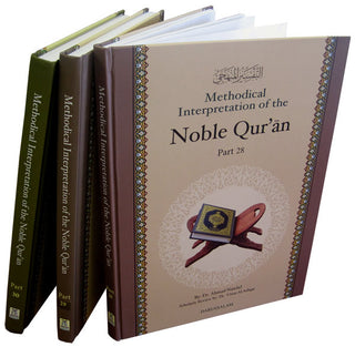 Methodical Interpretation of the Noble Quran (Part-28, Part-29, Part-30) By Dr. Ahmad Nawafal