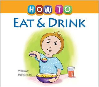 How to Eat & Drink