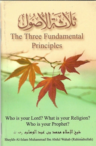 The Three Fundamental Principles (Pocket Size) By Sheikh Abdul Wahhab