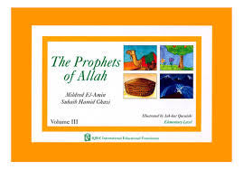 The Prophets of Allah (Complete 5 Volume Set) By Mildred El-Amin